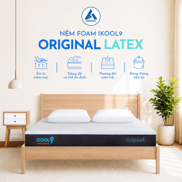 Nệm Foam Ikool9 Original Latex