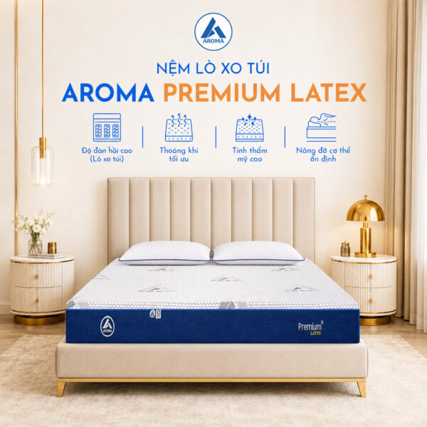 Nệm lò xo túi Aroma Premium Latex
